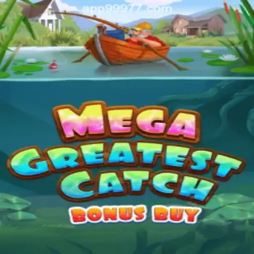 MegaGreatestCatchBonusBuy: An Exciting Gambling Experience